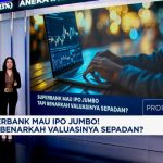 Superbank Siap Guncang Pasar Modal, IPO Segera Digelar!